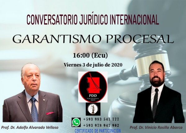 CONVERSATORIO JURÍDICO INTERNACIONAL. GARANTISMO PROCESAL